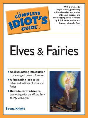 cover image of The Complete Idiot's Guide to Elves and Fairies